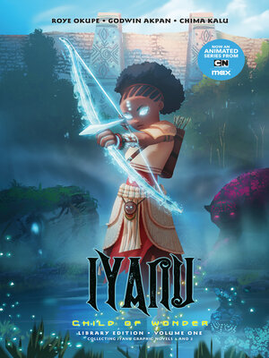 cover image of Iyanu: Child of Wonder, Volume 1